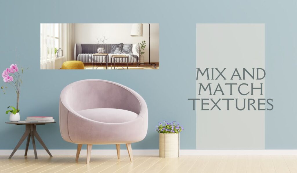 mix and textures- living room decor ideas