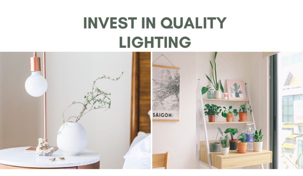 Invest in Quality Lighting- Modern Decor Ideas