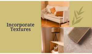 Incorporate Textures- Rustic decor ideas
