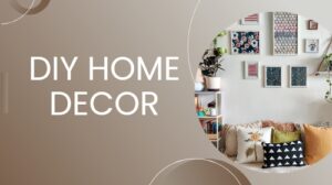 DIY Home Decor