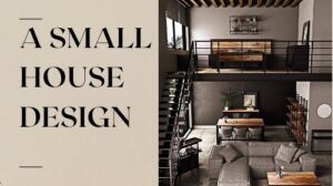 A Small House Design