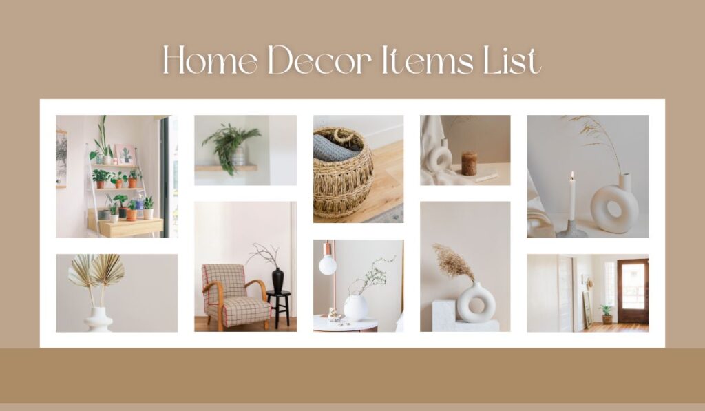 Home Decor Items List