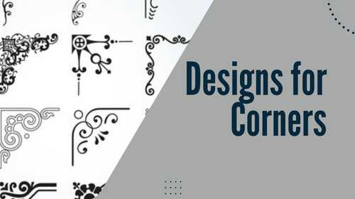 Designs for Corners