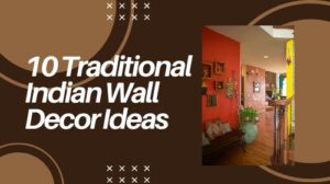 10 Traditional Indian Wall Decor Ideas