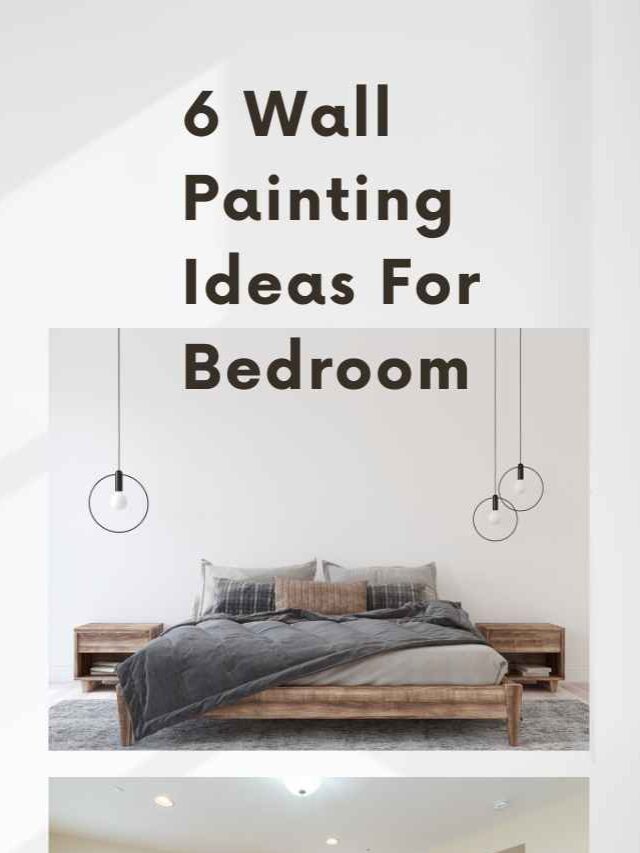 6 Wall Painting Ideas for Bedroom