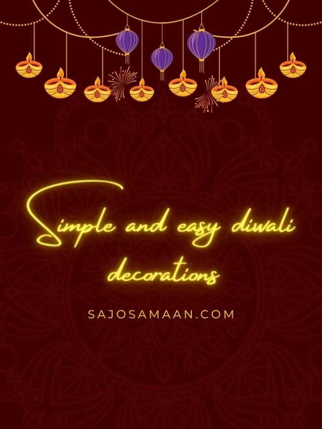 Simple and easy diwali decorations